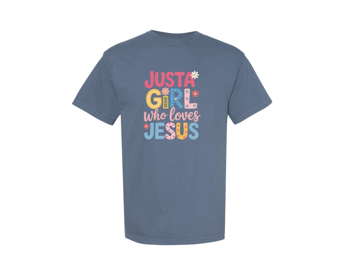 brand:Comfort Colors|color:Blue Jean|Just A Girl Who Loves Jesus 5 Graphic T-Shirt