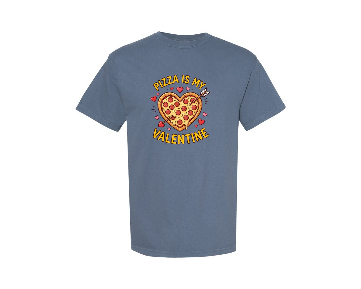 brand:Comfort Colors|color:Blue Jean|Pizza Is My Valentine 4 Graphic T-Shirt