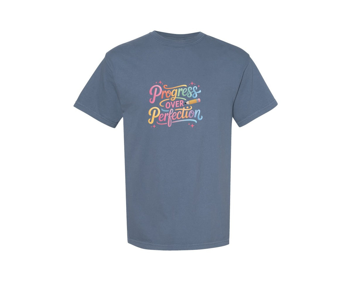 brand:Comfort Colors|color:Blue Jean|Progress Over Perfection Inspirational 2 Graphic T-Shirt