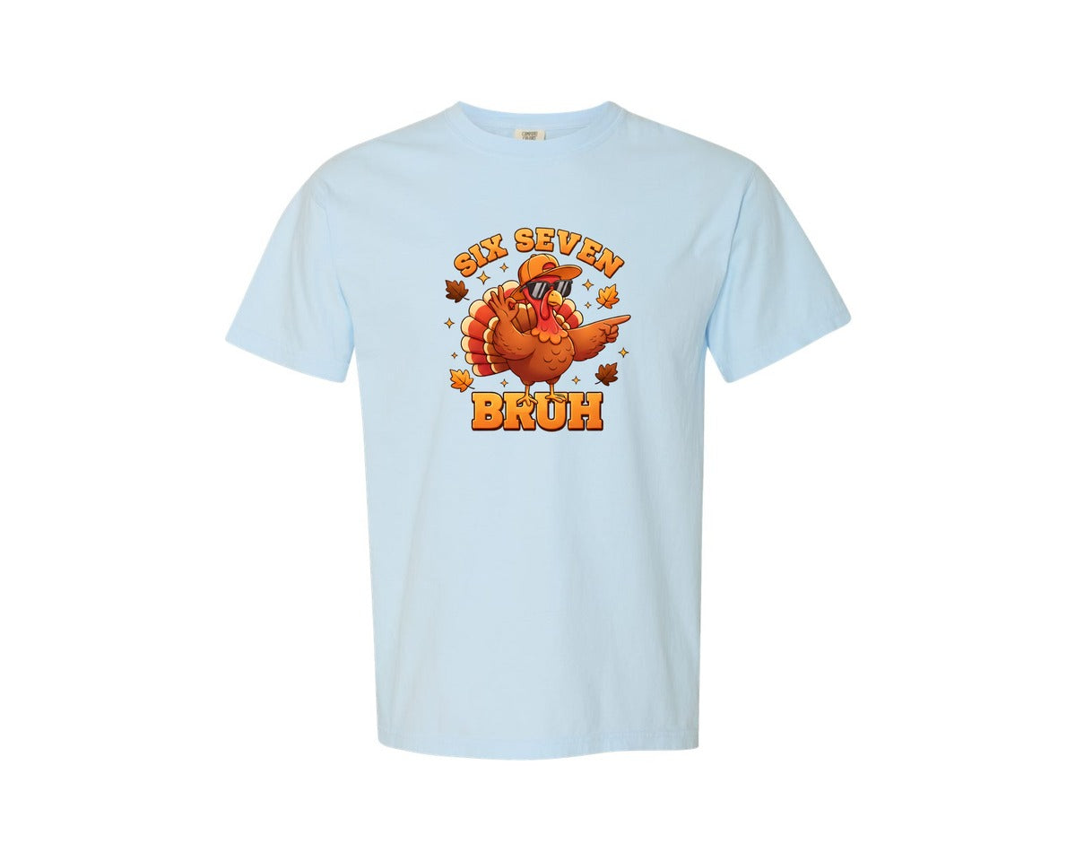 brand:Comfort Colors|color:Chambray|Funny Six Seven Bruh Turkey Kids Art Graphic T-Shirt