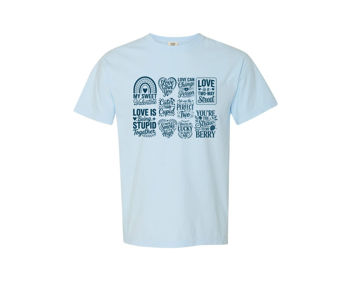brand:Comfort Colors|color:Chambray|Valentines Day 682 Graphic T-Shirt