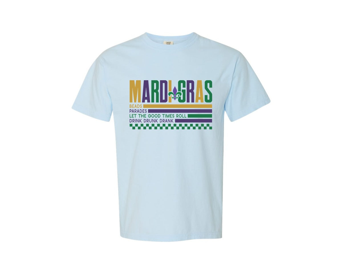 brand:Comfort Colors|color:Chambray|Mardi Gras Funny Mardi Gras Graphic T-Shirt