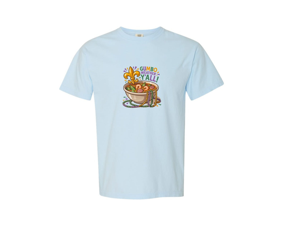 brand:Comfort Colors|color:Chambray|Gumbo Weather Yall Cajun Southern Graphic T-Shirt