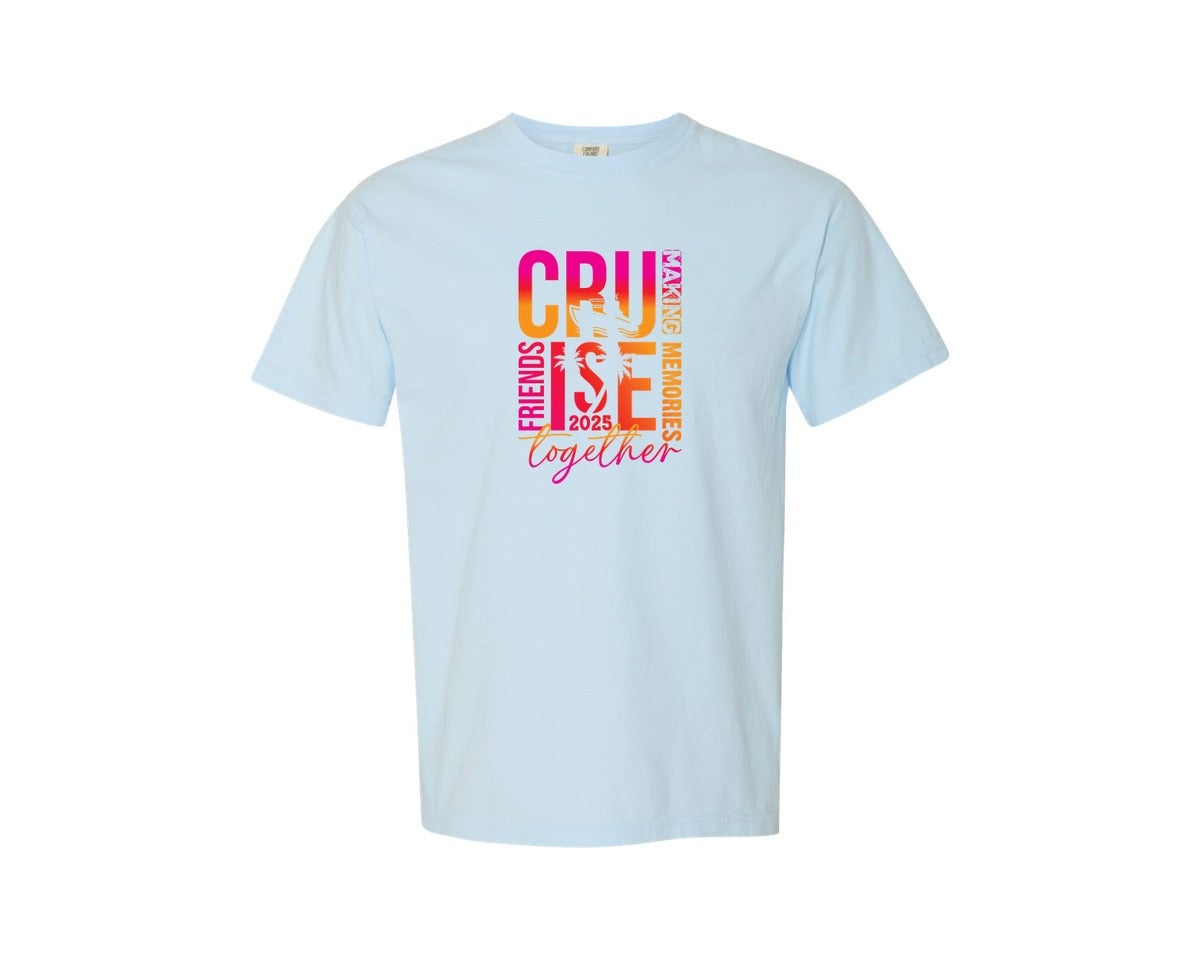 brand:Comfort Colors|color:Chambray|Friends Cruise 2025 Friends Cruise Graphic T-Shirt