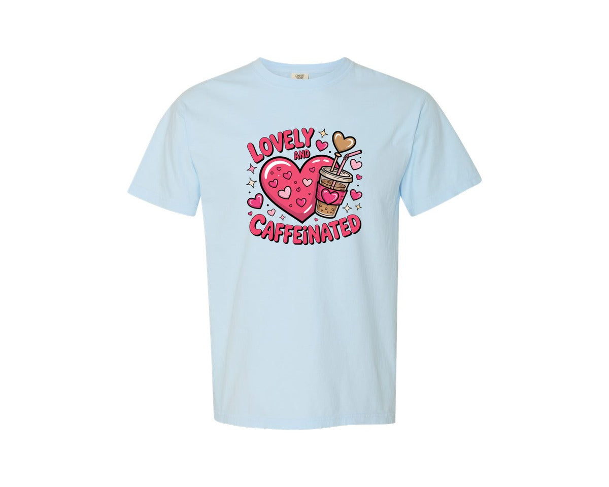 brand:Comfort Colors|color:Chambray|Lovely Caffeinated Valentines Graphic T-Shirt