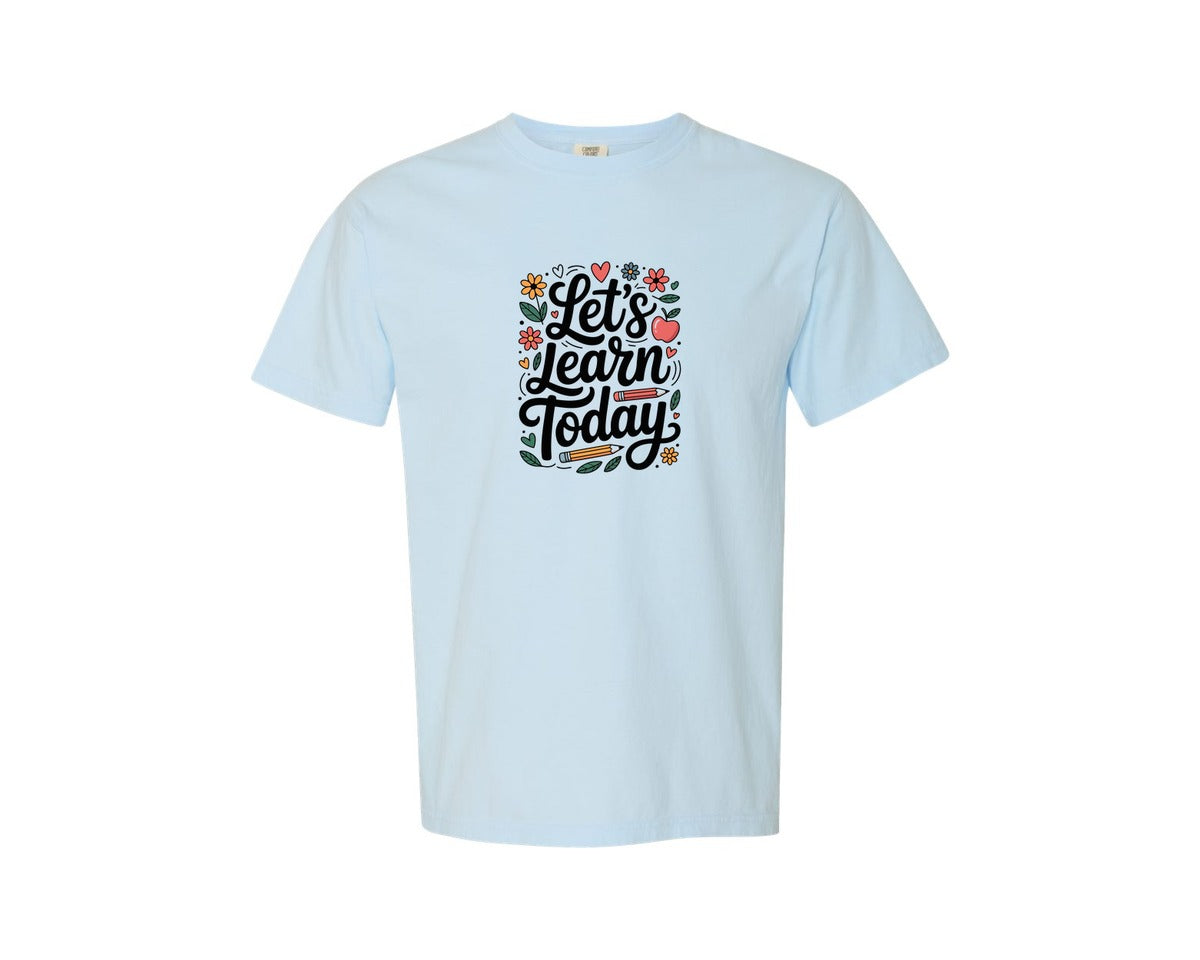 brand:Comfort Colors|color:Chambray|Motivational Classroom Quote Design Graphic T-Shirt