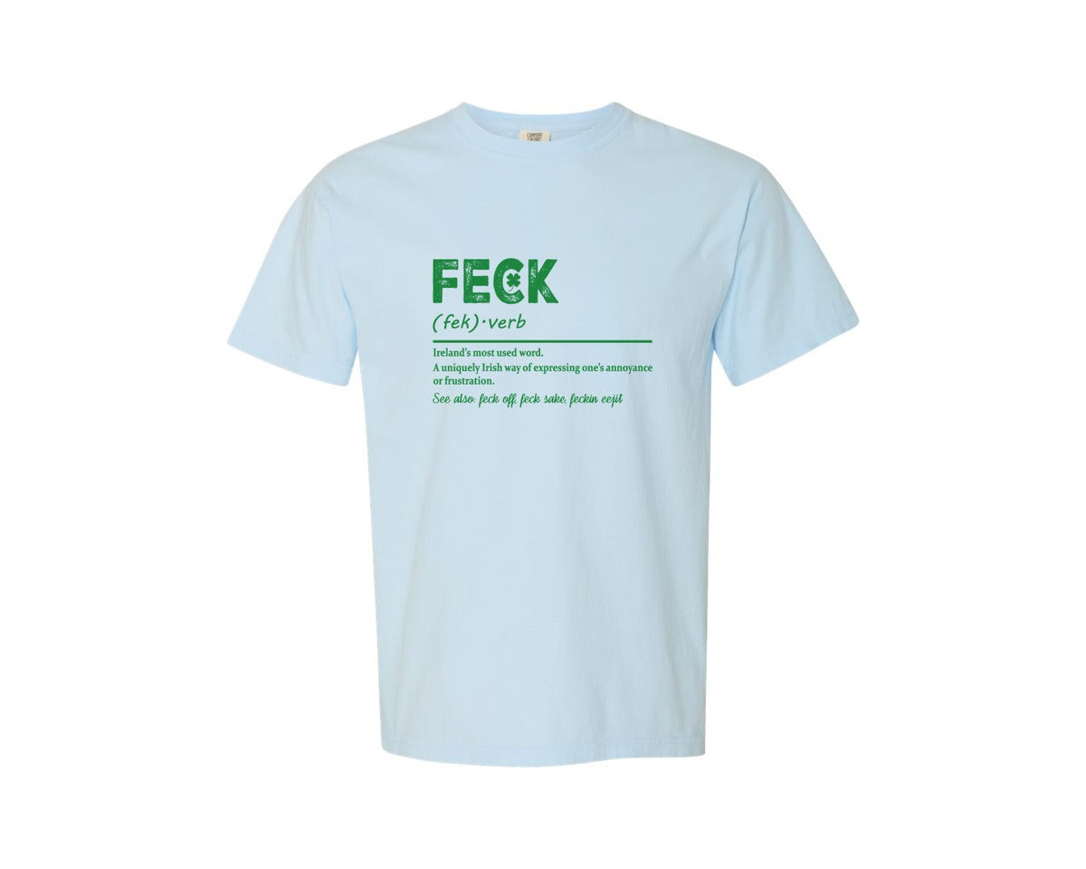 brand:Comfort Colors|color:Chambray|Feck Irish St Patricks Day Graphic T-Shirt