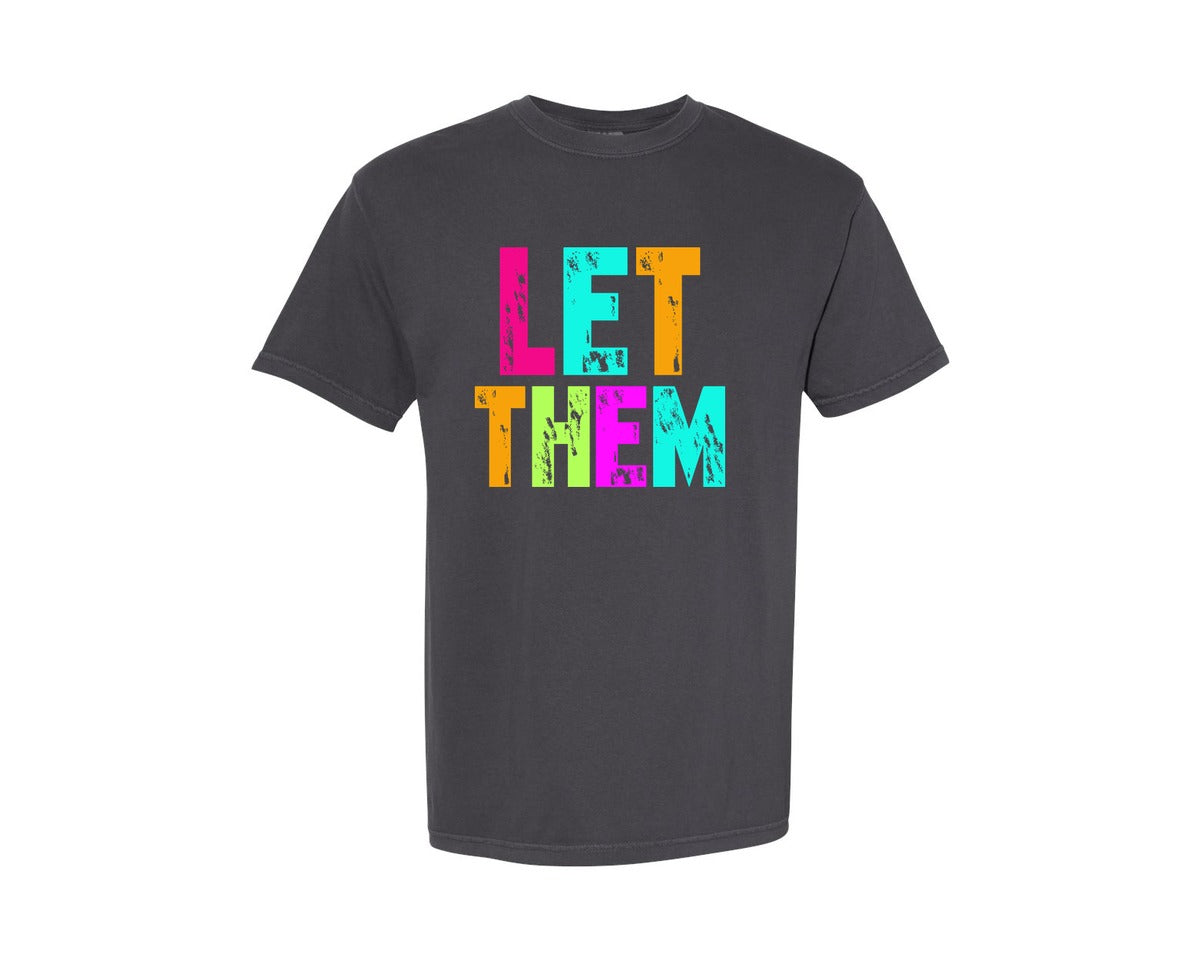 brand:Comfort Colors|color:Graphite|Preppy Let Them Inspirational 2 Graphic T-Shirt