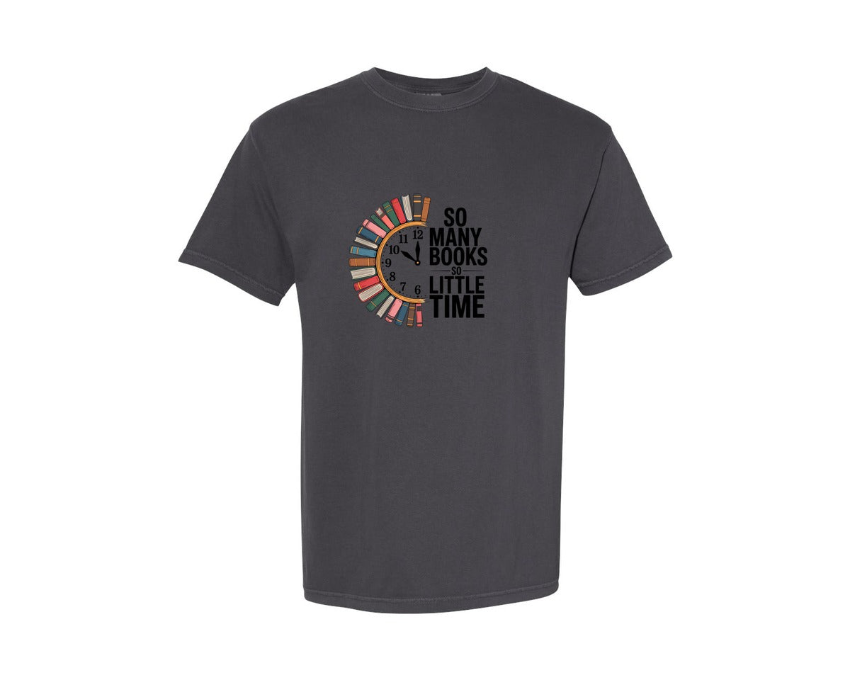 brand:Comfort Colors|color:Graphite|So Many Books Clock Book Lover Art Graphic T-Shirt