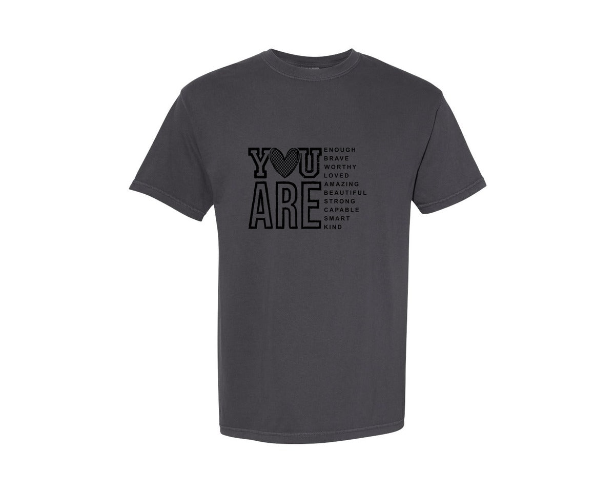 brand:Comfort Colors|color:Graphite|You Are Inspirational Self Love Graphic T-Shirt