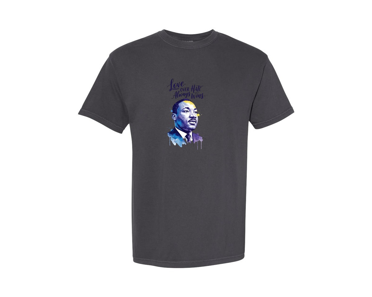 brand:Comfort Colors|color:Graphite|Love Over Hate Always Wigs Mlk Day Shirt Graphic T-Shirt