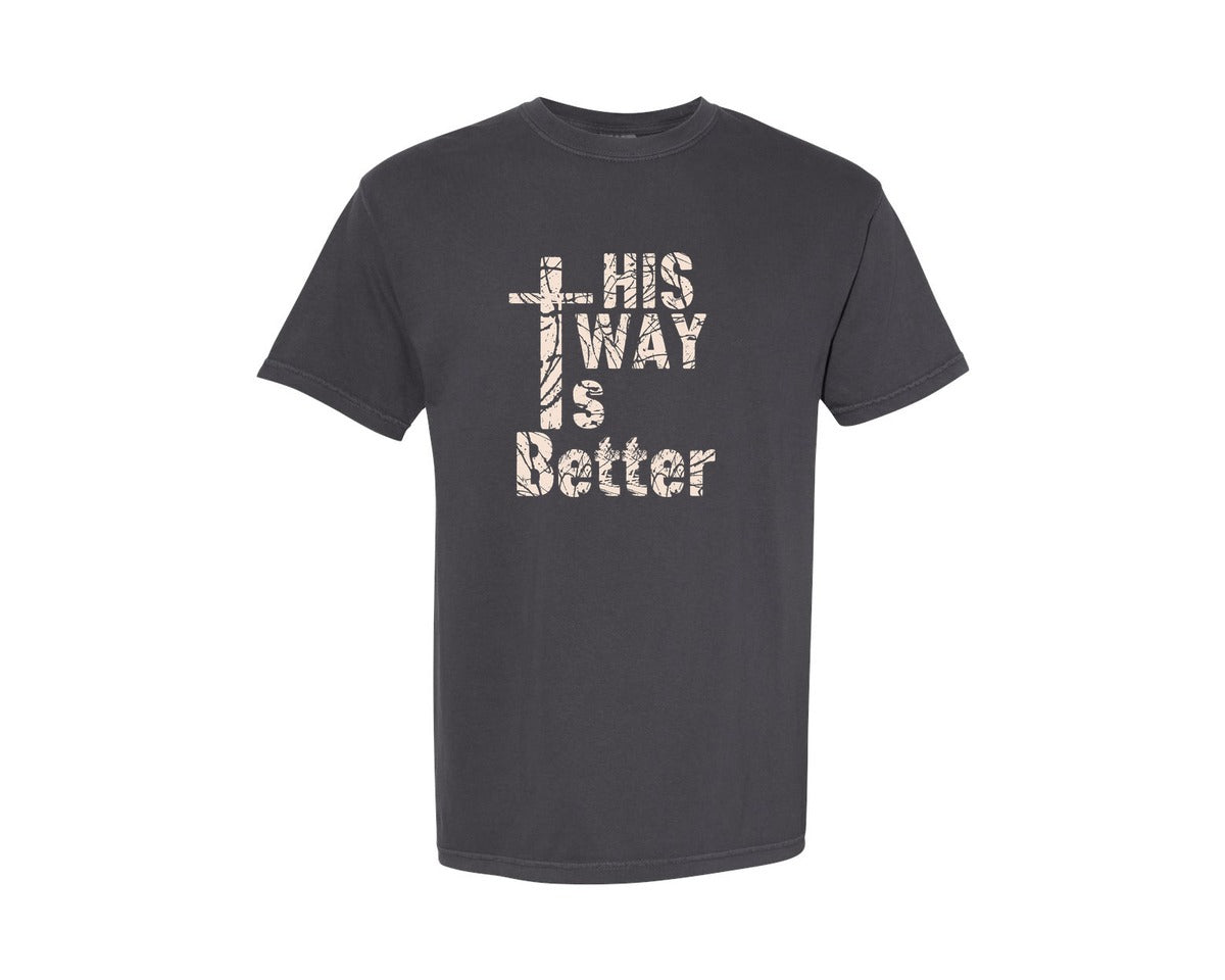 brand:Comfort Colors|color:Graphite|His Way Is Better Christian Graphic T-Shirt