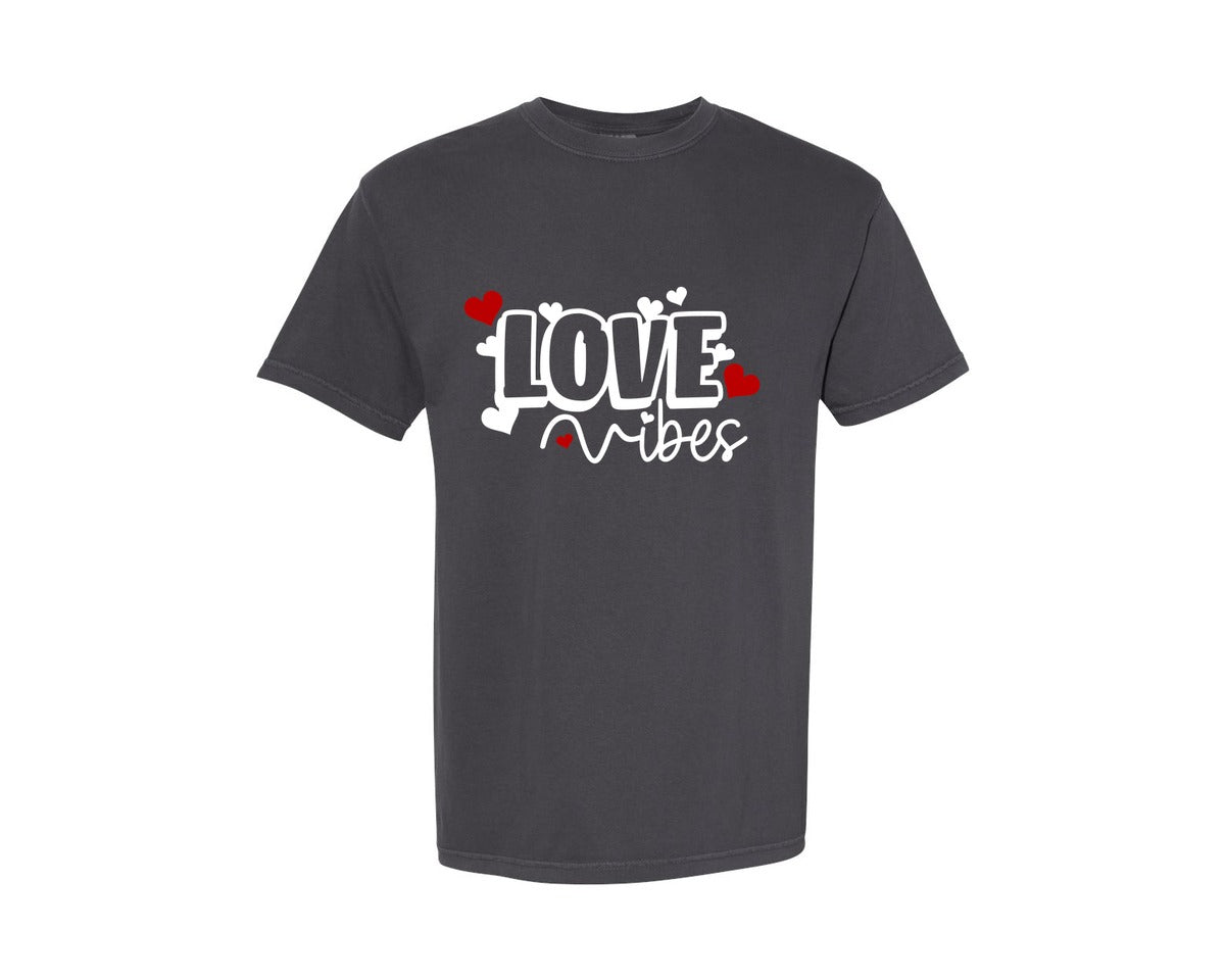 brand:Comfort Colors|color:Graphite|Love Vibes Valentines Shirt Design Graphic T-Shirt