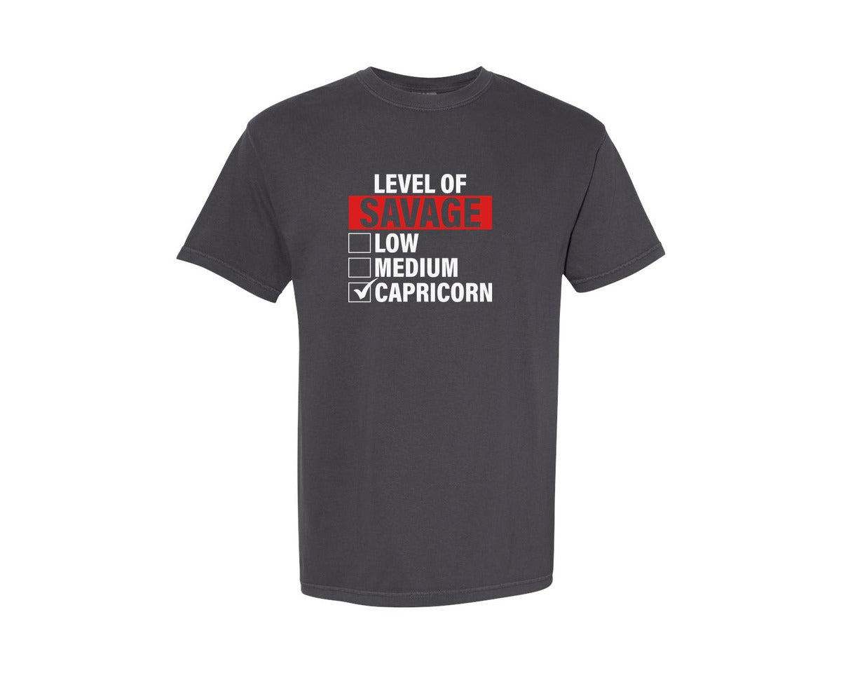 brand:Comfort Colors|color:Graphite|Level Of Savage Low Medium Capricorn Graphic T-Shirt