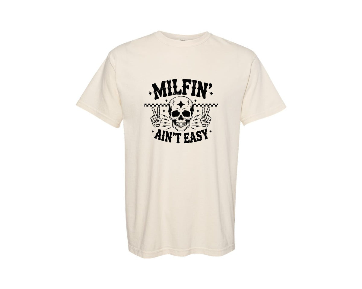 brand:Comfort Colors|color:Ivory|Milfin Aint Easy Adult Humor Graphic T-Shirt