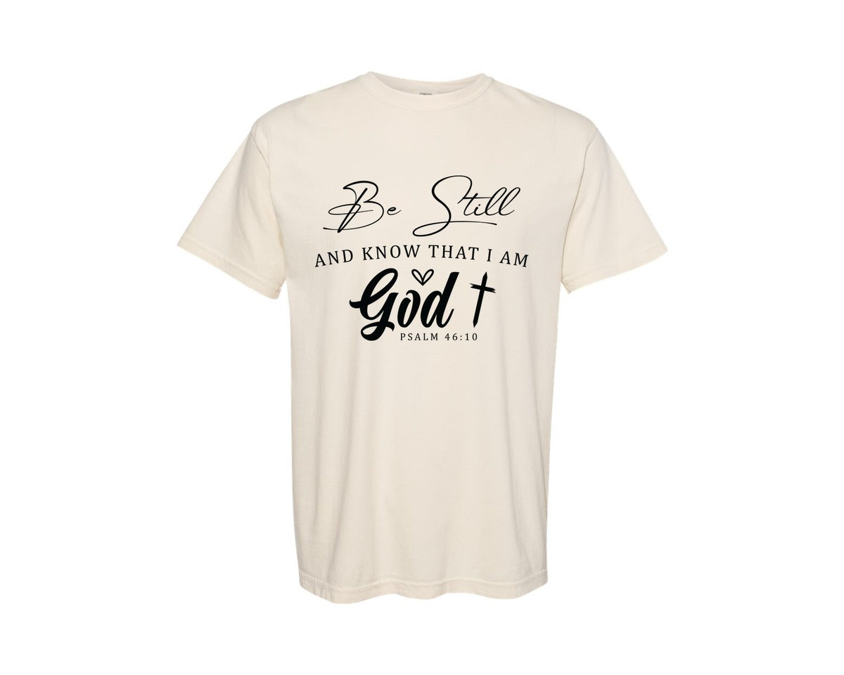 brand:Comfort Colors|color:Ivory|God Be Still And Know That I Am Graphic T-Shirt
