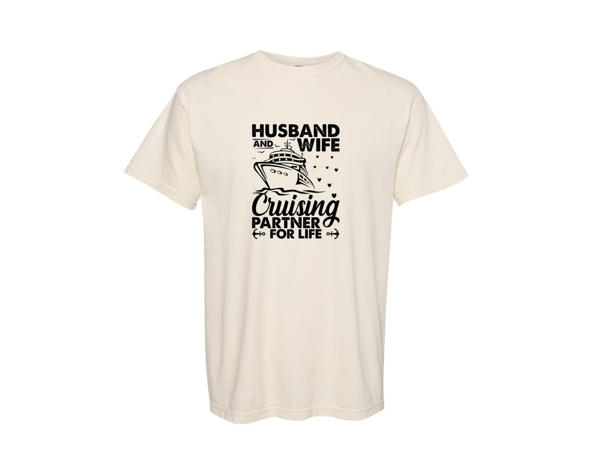 brand:Comfort Colors|color:Ivory|Husband And Wife Cruising Partner Graphic T-Shirt