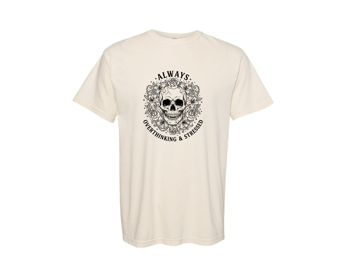 brand:Comfort Colors|color:Ivory|Always Overthinking Stressed Graphic T-Shirt