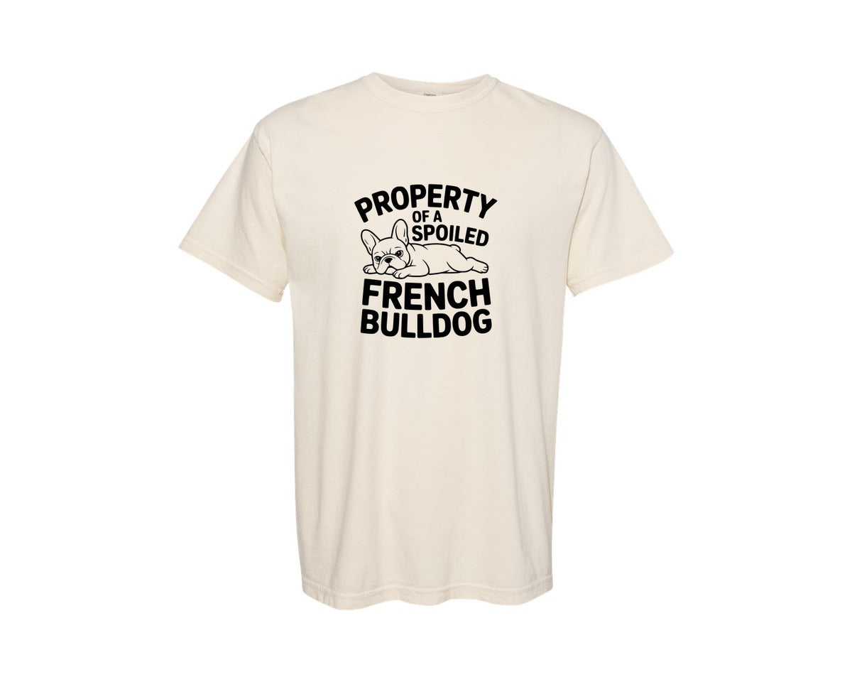 brand:Comfort Colors|color:Ivory|Property Of A Spoiled French Bulldog Graphic T-Shirt