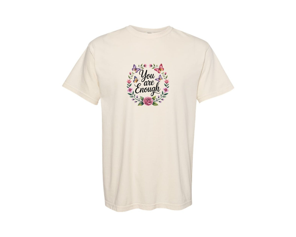 brand:Comfort Colors|color:Ivory|You Are Enough Motivation Typography Graphic T-Shirt