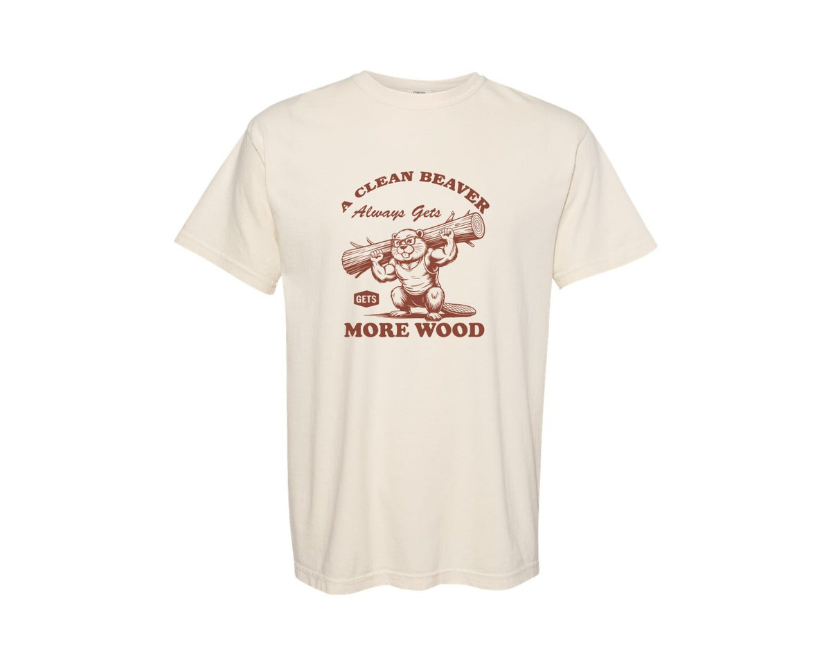 brand:Comfort Colors|color:Ivory|A Clean Beaver Always Gets More Wood 3 Graphic T-Shirt