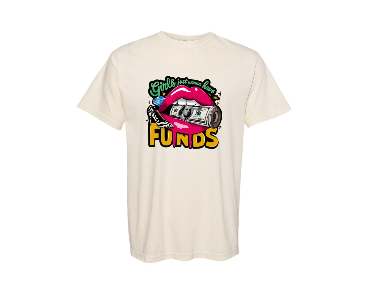 brand:Comfort Colors|color:Ivory|Girls Want Funds Glam Money Design Graphic T-Shirt