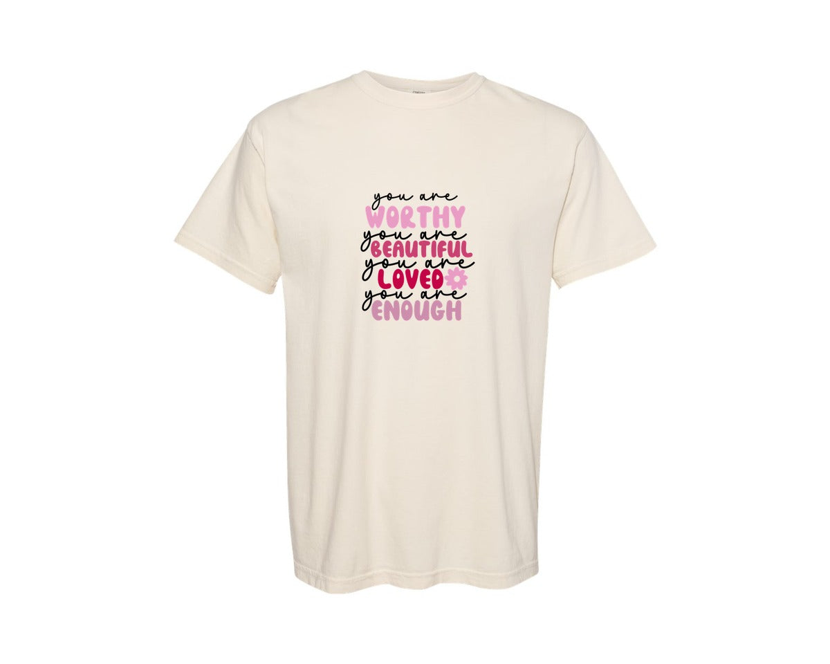 brand:Comfort Colors|color:Ivory|You Are Worthy Beautiful Valentine P Graphic T-Shirt