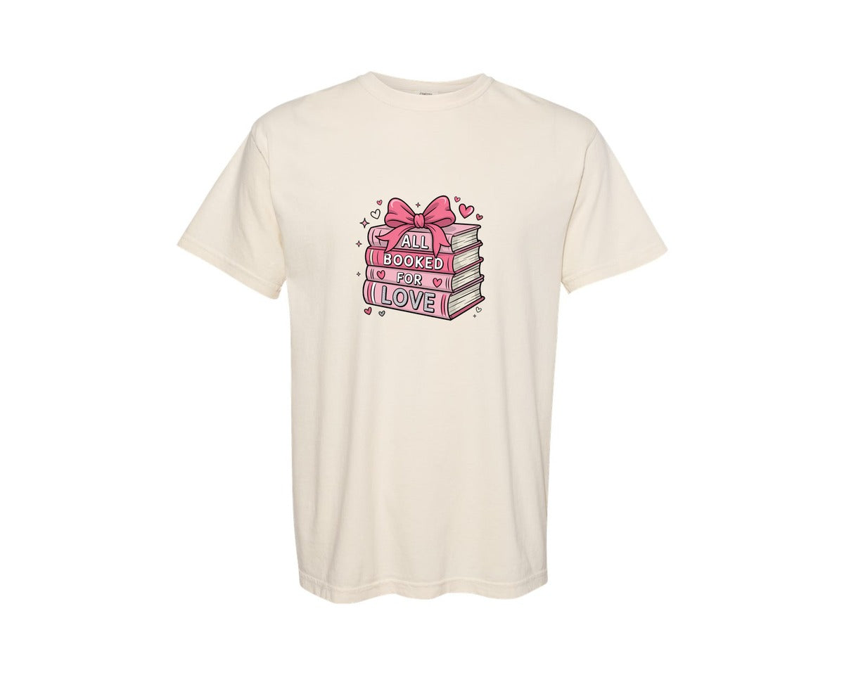 brand:Comfort Colors|color:Ivory|Valentine All Booked For Love Graphic T-Shirt
