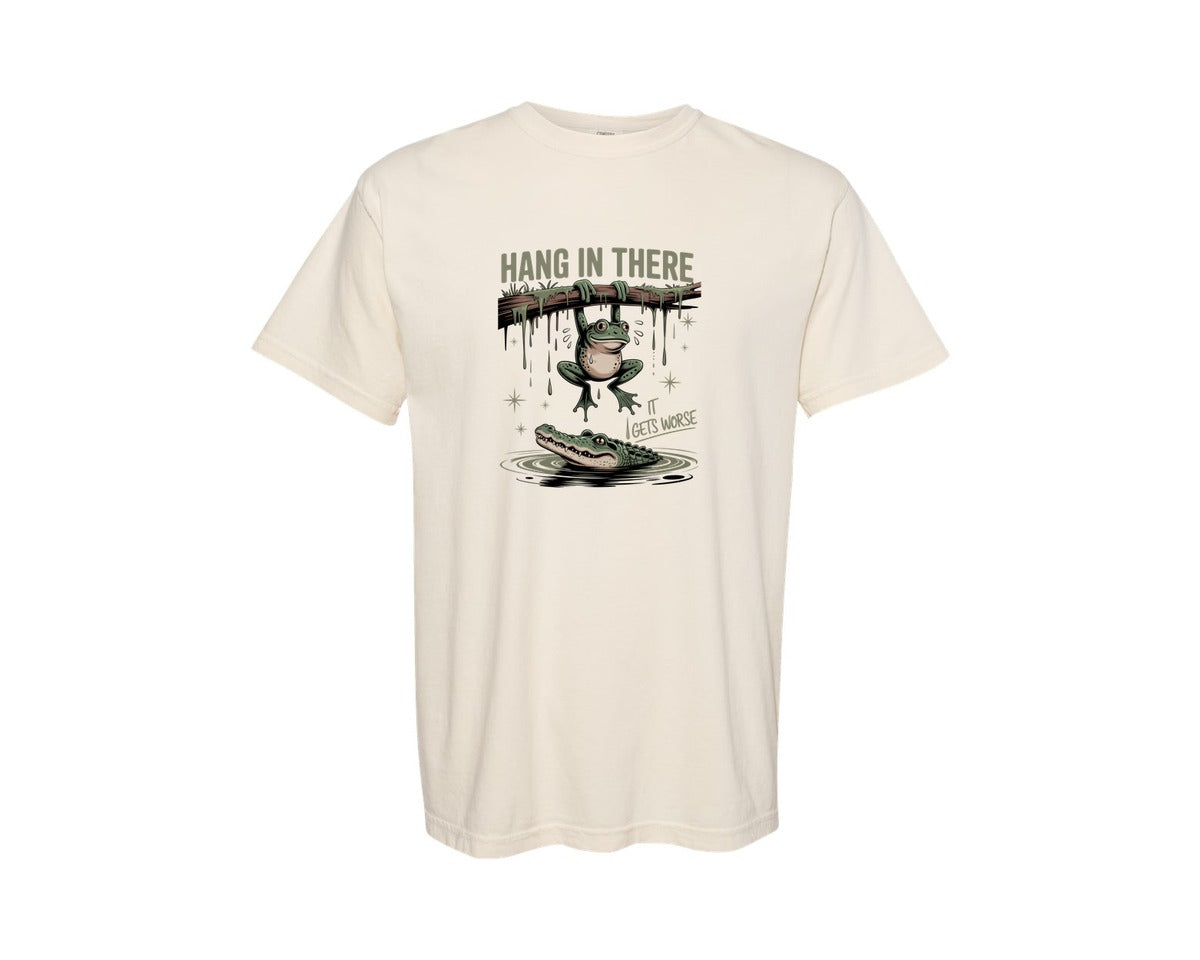 brand:Comfort Colors|color:Ivory|Hang In There It Gets Worse Funny S Graphic T-Shirt