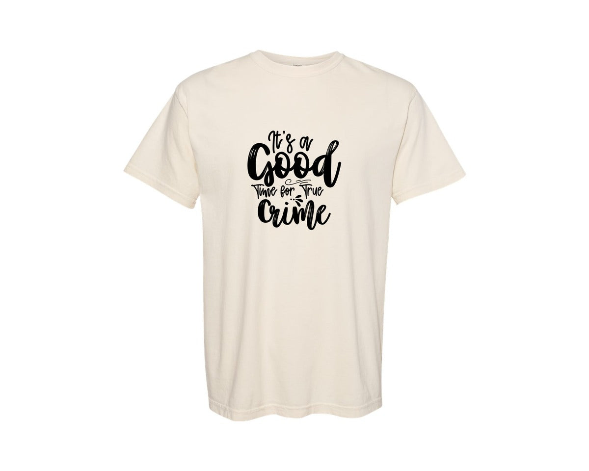 brand:Comfort Colors|color:Ivory|25 True Crime Crime Graphic T-Shirt