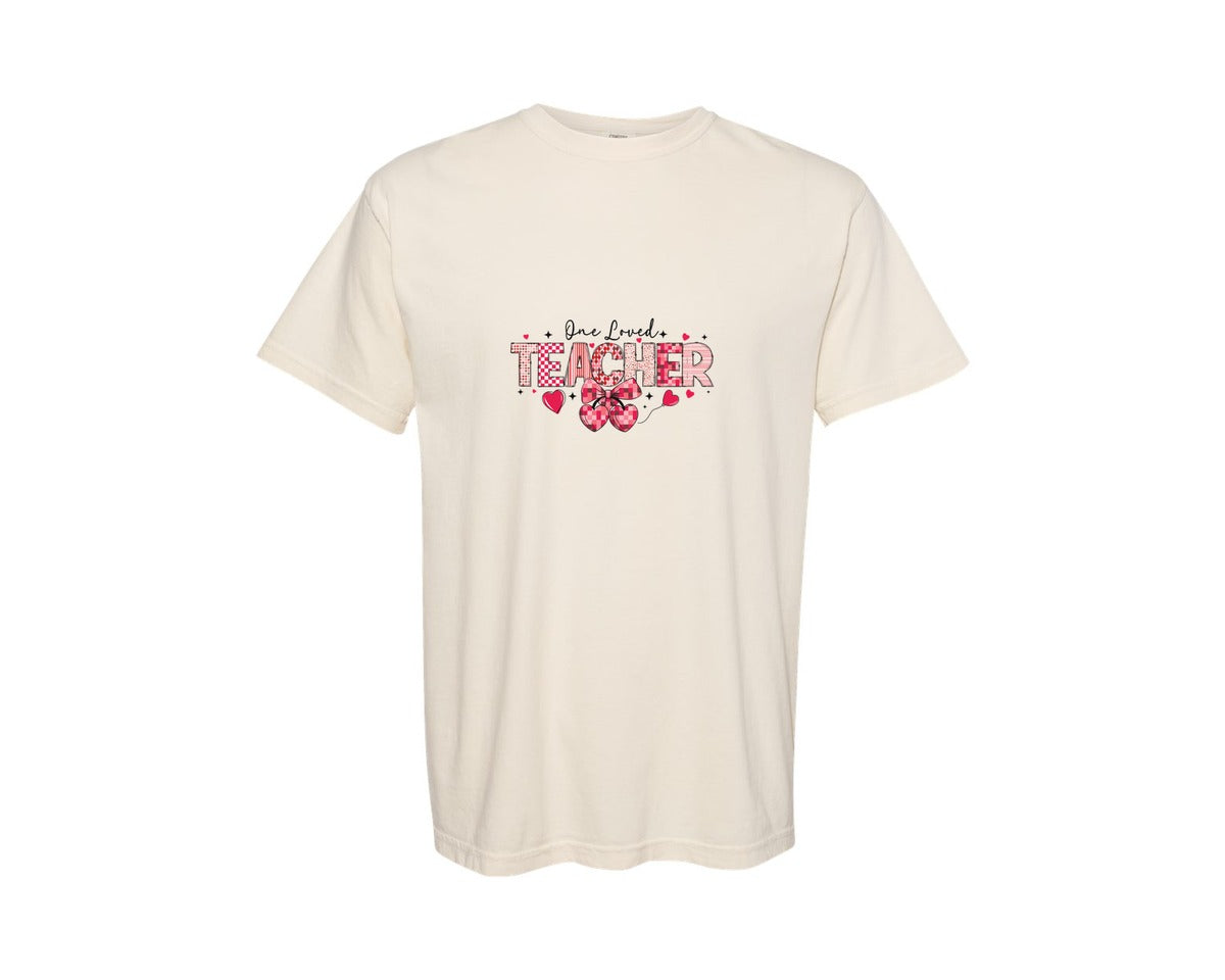 brand:Comfort Colors|color:Ivory|Teacher Valentine Loved Teacher 4 Graphic T-Shirt