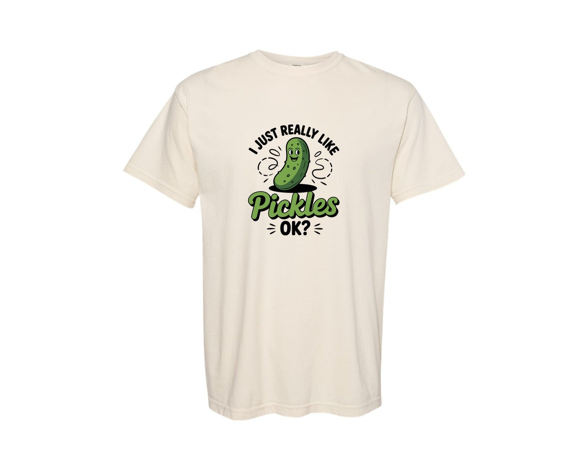 brand:Comfort Colors|color:Ivory|I Just Really Like Pickles Funny T Shirt Graphic T-Shirt