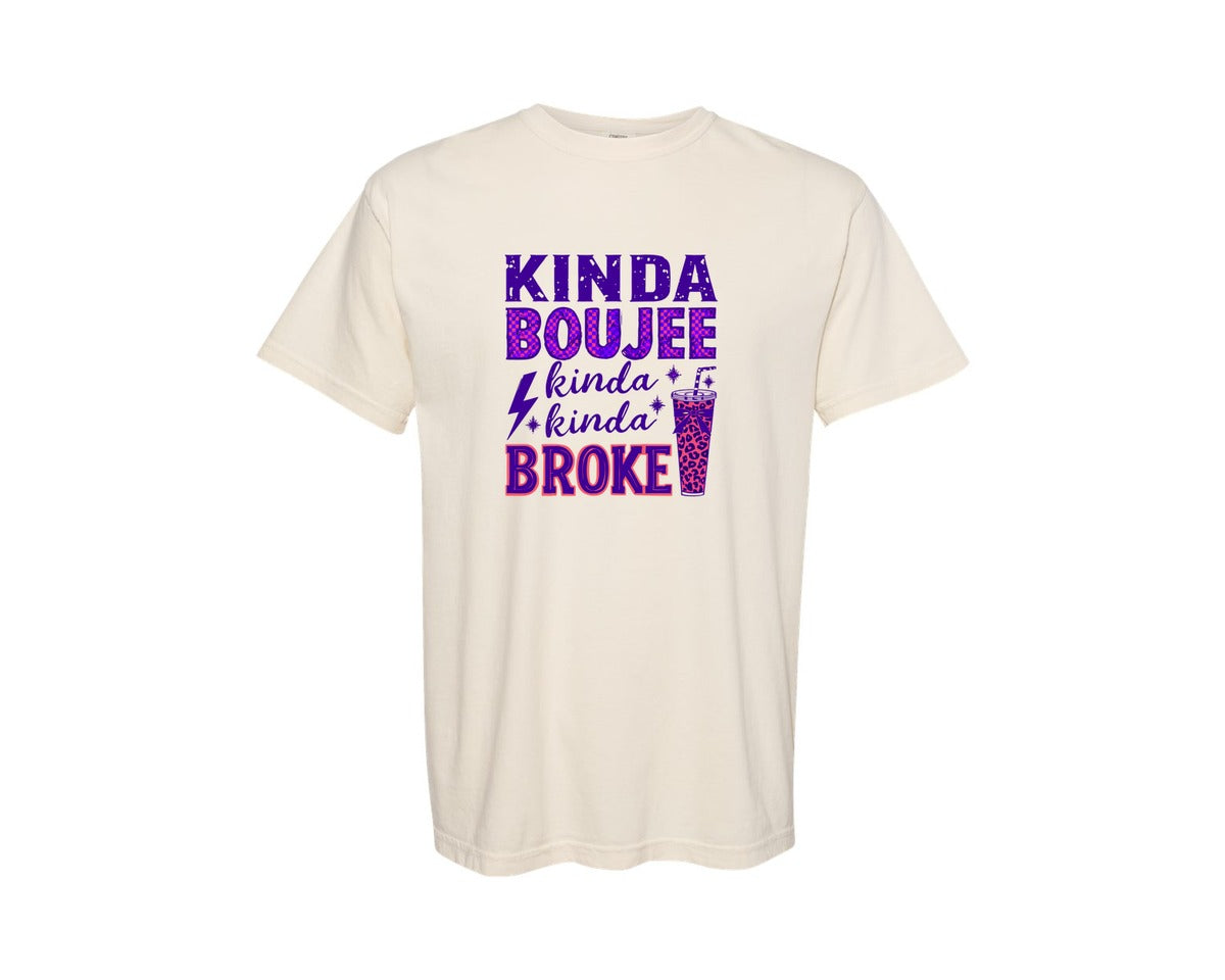 brand:Comfort Colors|color:Ivory|Boujee Broke Kinda Boujee Kinda Bro Graphic T-Shirt