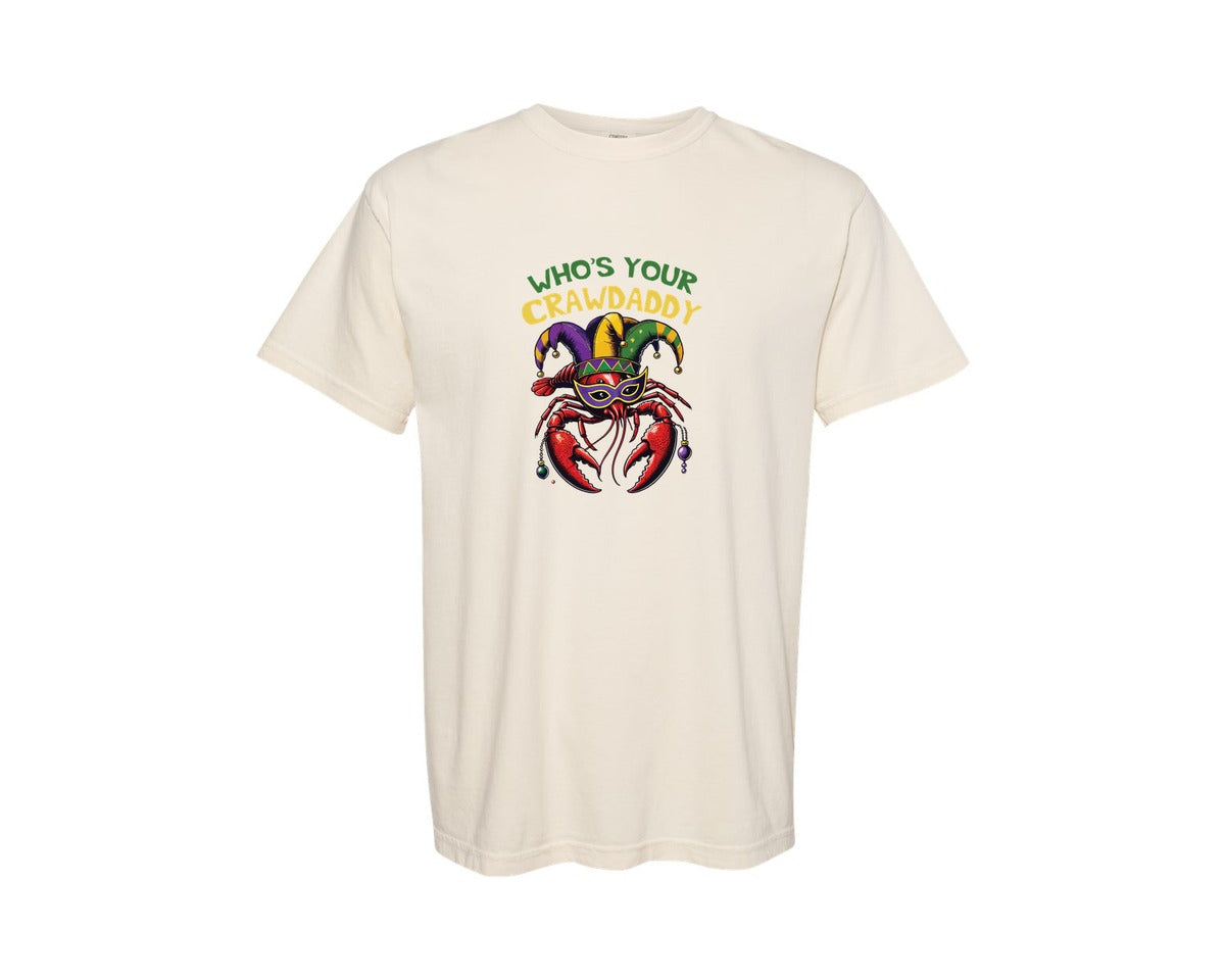 brand:Comfort Colors|color:Ivory|Whos Your Crawdaddy Crawfish Shirt Graphic T-Shirt
