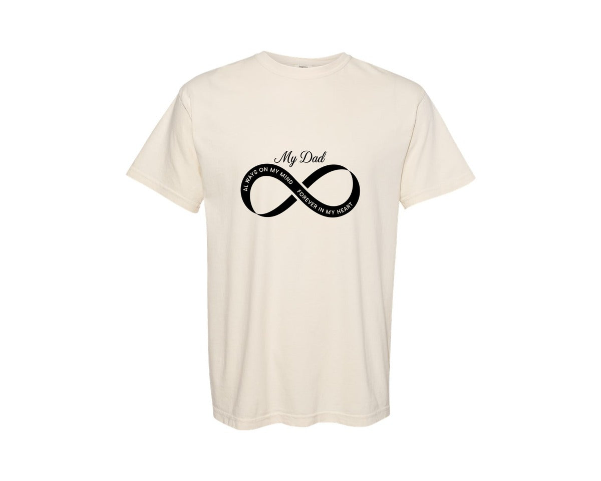 brand:Comfort Colors|color:Ivory|My Dad Infinity Memorial Design Graphic T-Shirt