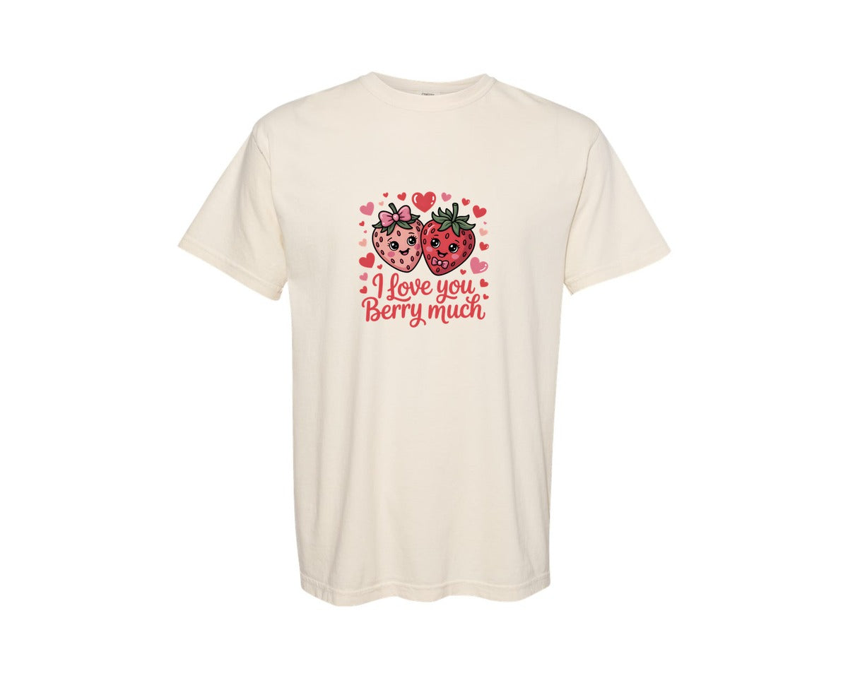 brand:Comfort Colors|color:Ivory|I Love You Berry Much 11 Graphic T-Shirt