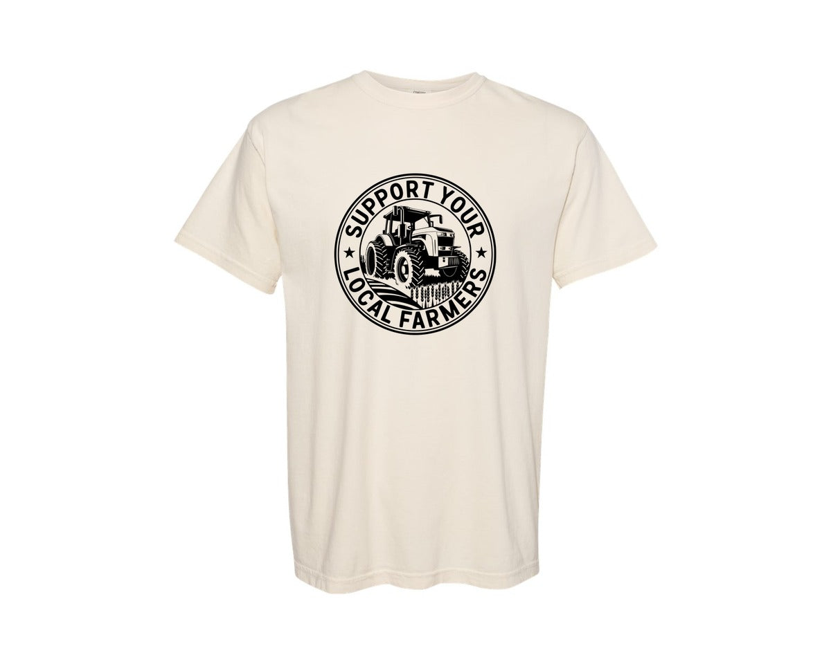 brand:Comfort Colors|color:Ivory|Support Your Local Farmers T Shirt D Graphic T-Shirt