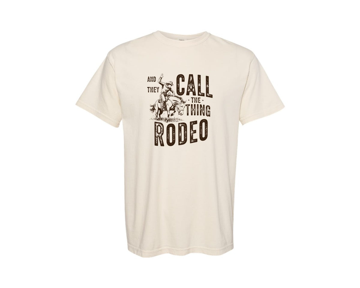 brand:Comfort Colors|color:Ivory|Call The Thing Rodeo Western Graphic T-Shirt