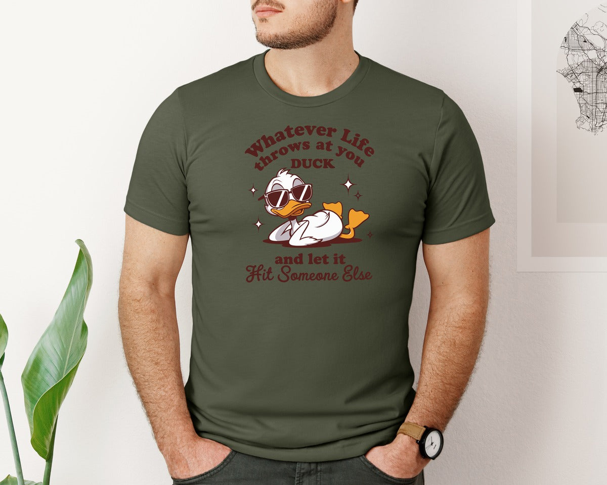 brand:Bella Canvas|color:Military Green|Sassy Duck Quote Chill Attitude Graphic T-Shirt