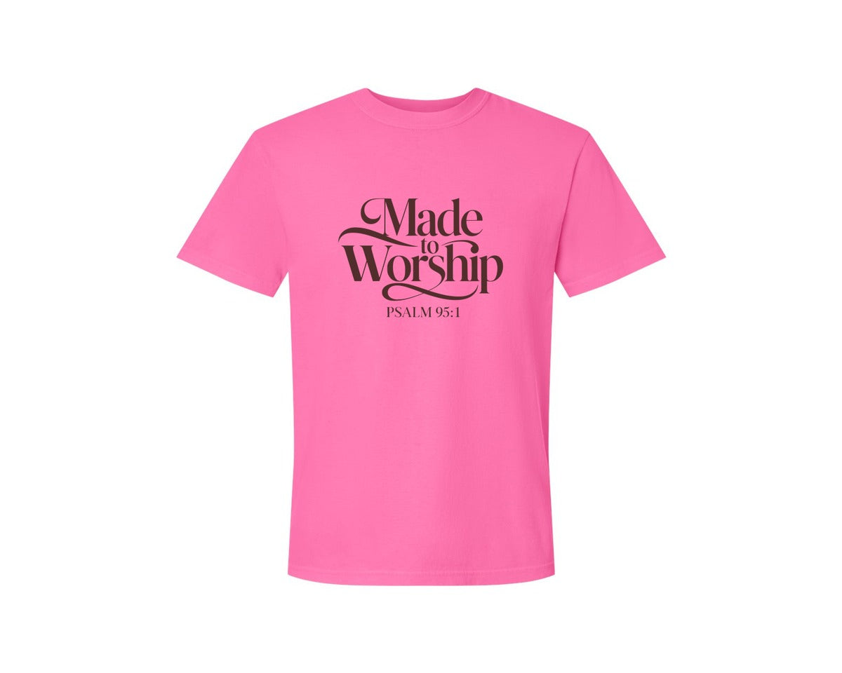 brand:Comfort Colors|color:Neon Pink|Made To Worship Psalm 951 Design 3 Graphic T-Shirt