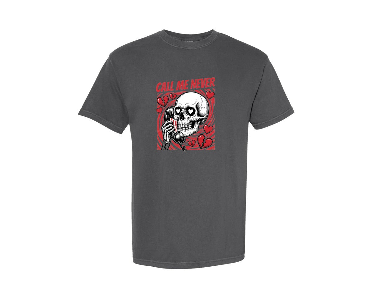 brand:Comfort Colors|color:Pepper|Call Me Never Funny Valentines Day Graphic T-Shirt