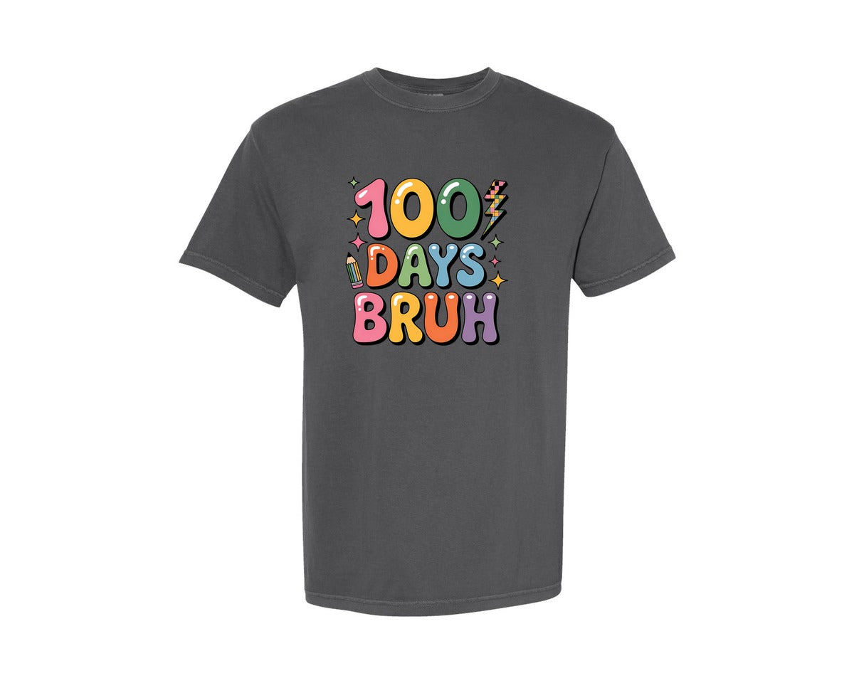 brand:Comfort Colors|color:Pepper|Rainbow 100 Days Bruh Graphic T-Shirt