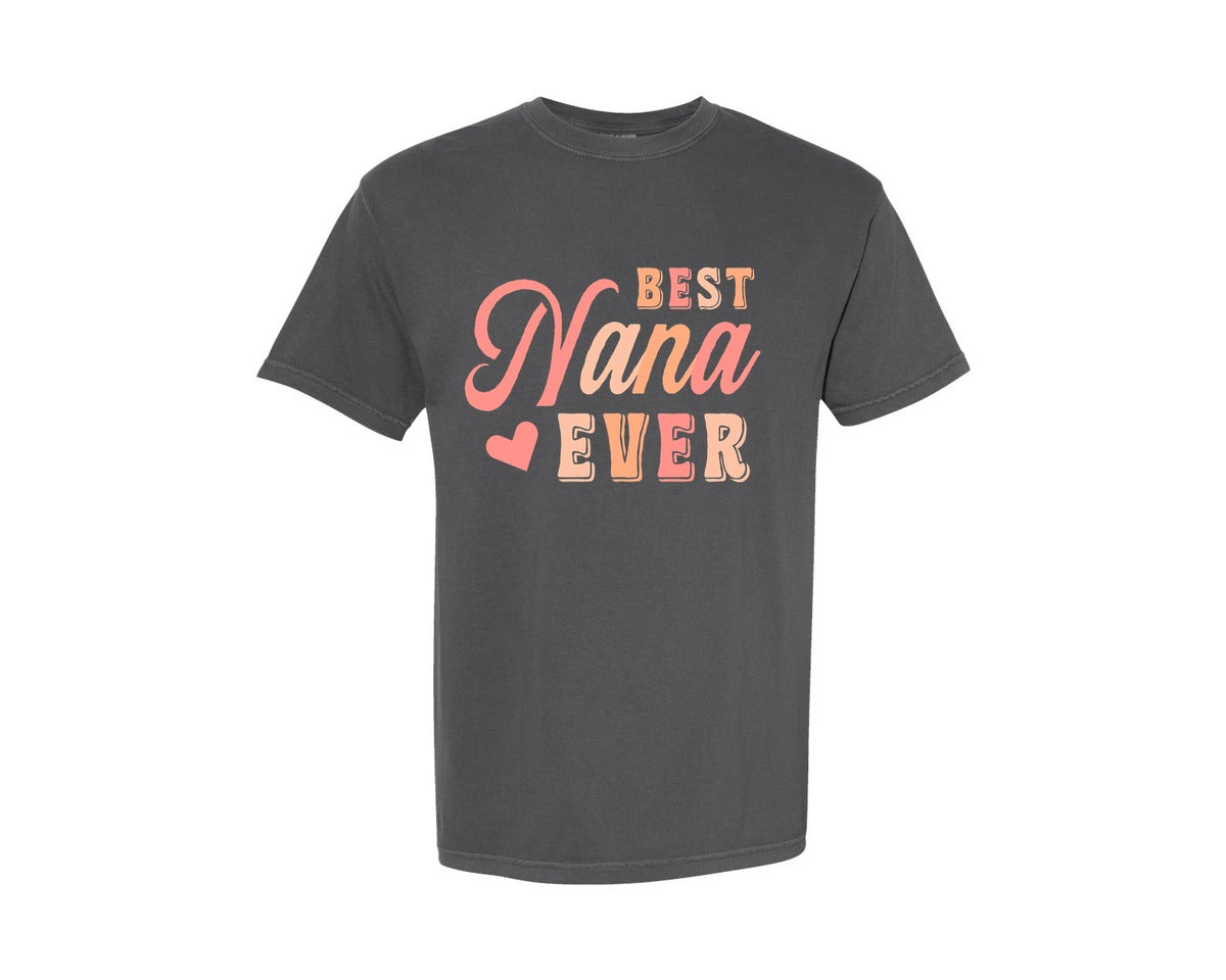 brand:Comfort Colors|color:Pepper|Best Nana Ever 16 Graphic T-Shirt