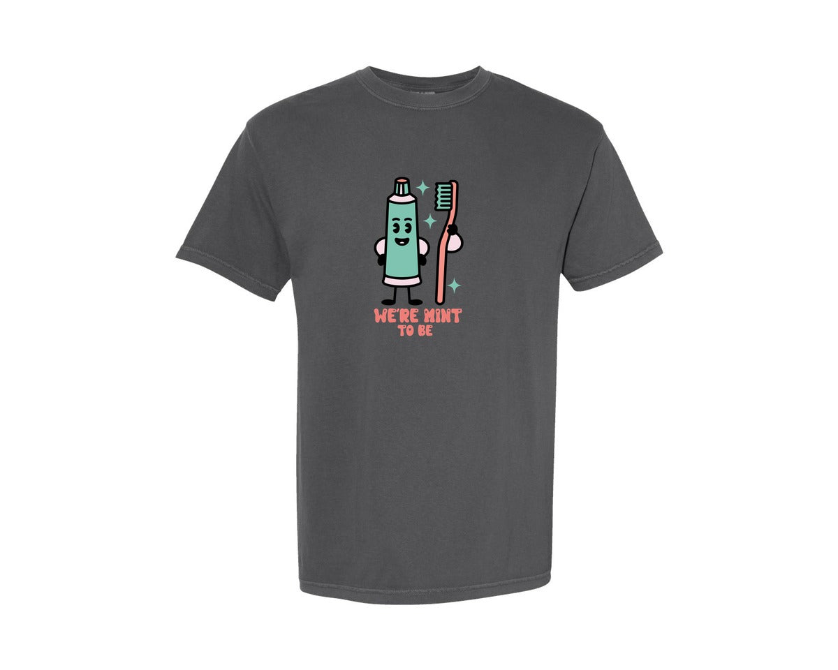 brand:Comfort Colors|color:Pepper|Were Mint To Be Cute Love Pun Design Graphic T-Shirt