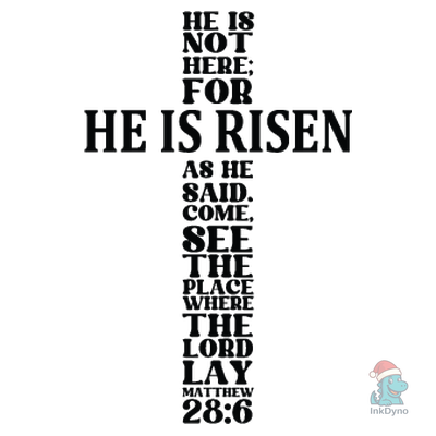 He is Risen Easter Shirt Easter - DTF Transfer