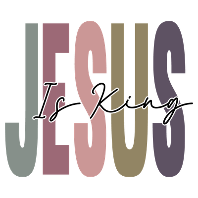Jesus is King Jesus - DTF Transfer