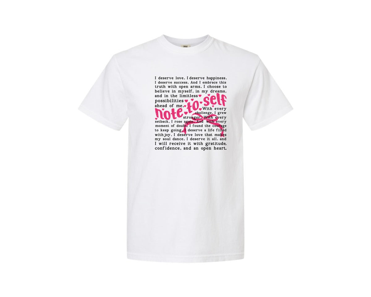 brand:Comfort Colors|color:White|Mental Health Pngnote To Self Words Graphic T-Shirt