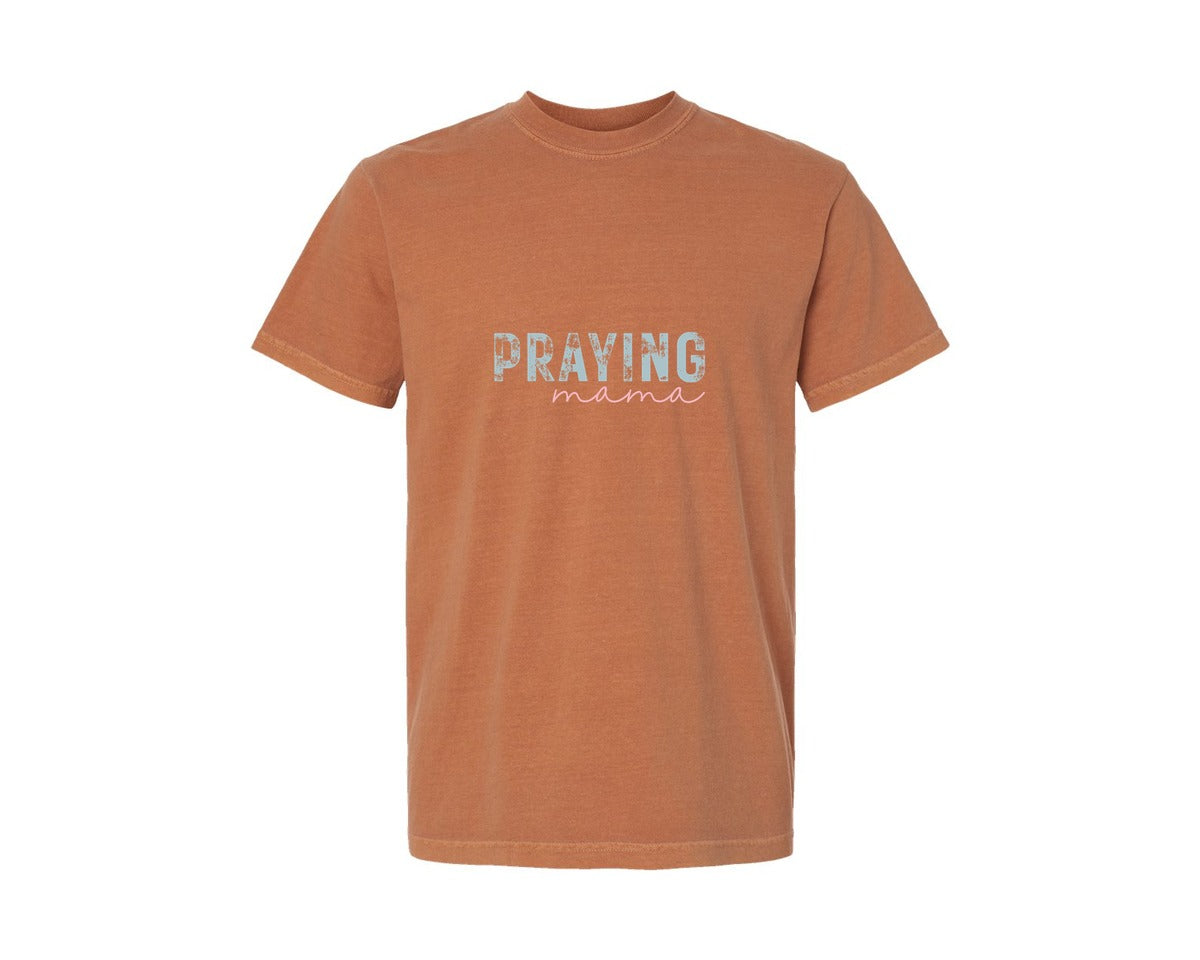 brand:Comfort Colors|color:Yam|Praying Mama Distressed Graphic T-Shirt