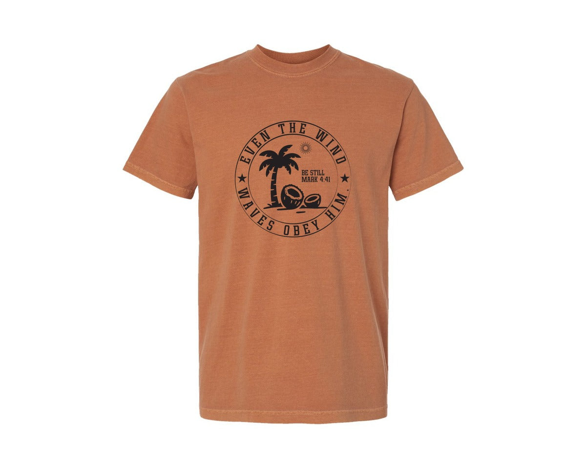 brand:Comfort Colors|color:Yam|Even The Wind And Waves Obey Him Graphic T-Shirt
