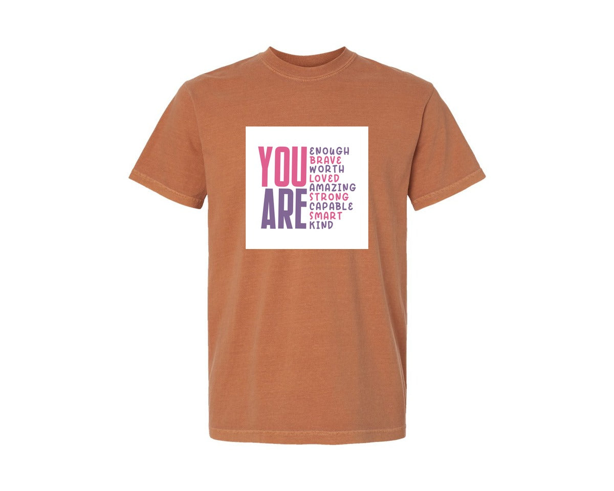 brand:Comfort Colors|color:Yam|You Are Enough Brave Women Empo 2 Graphic T-Shirt